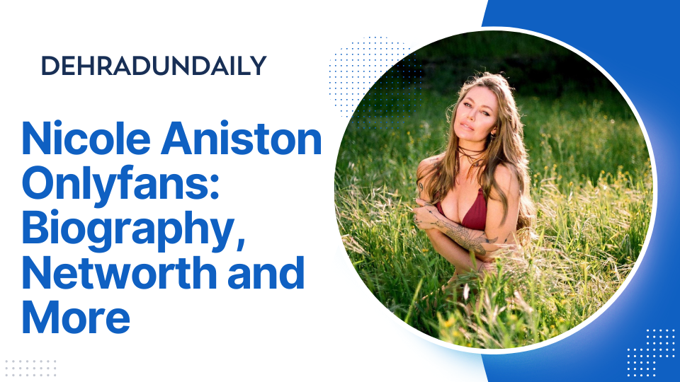 Nicole Aniston Onlyfans: Biography, Networth and More